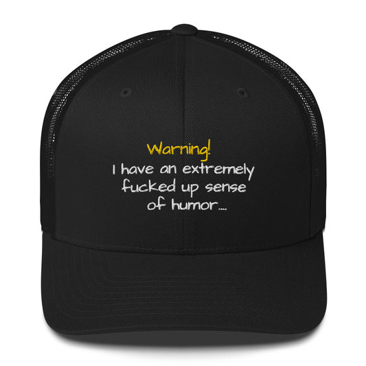 Warning: Messed Up Humor Adult Hat