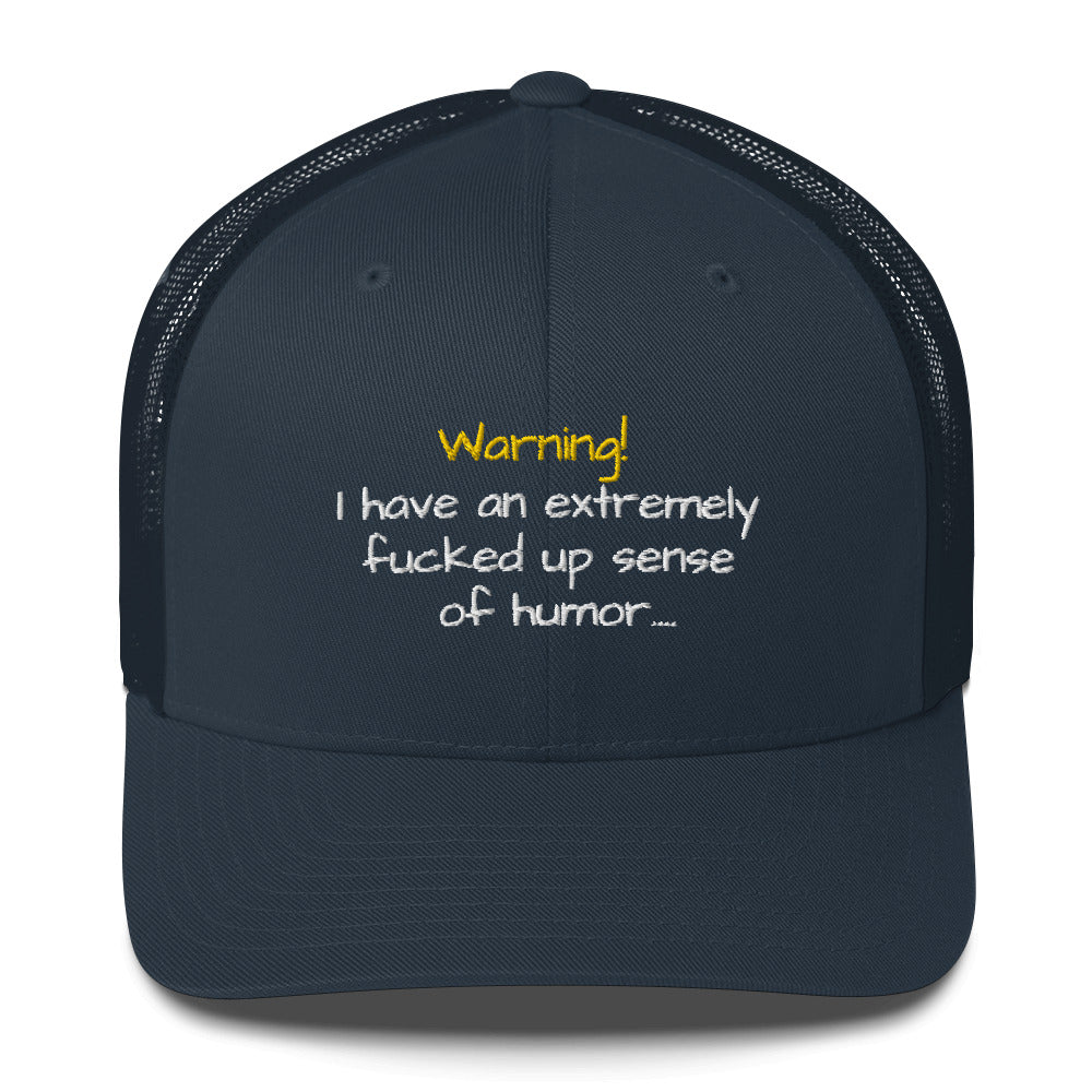 Warning: Messed Up Humor Adult Hat